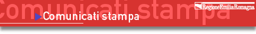 comunicati stampa Regione Emilia-Romagna