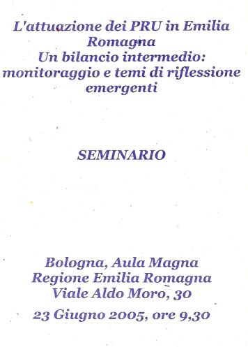 Convegno in Regione Emilia Romagna - riqualificazione urbana 23 giugno 2005